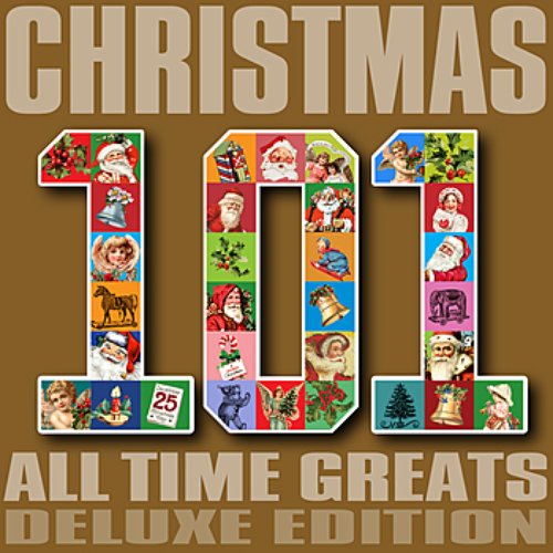 101 Christmas All Time Greats - Deluxe Edition
