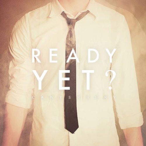 Ready Yet? - Single