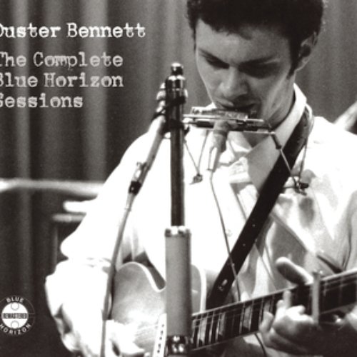 Duster Bennett - The Complete Blue Horizon Sessions