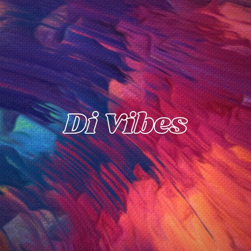 Di Vibes