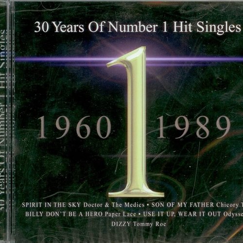 30 Years Of Number 1 Hit Singles 1960 1989