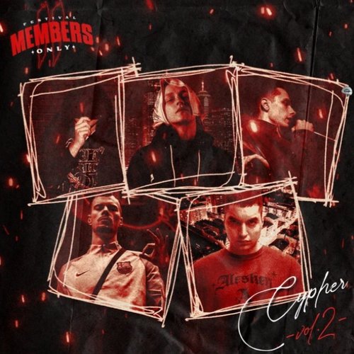 Members Only Cypher 2
