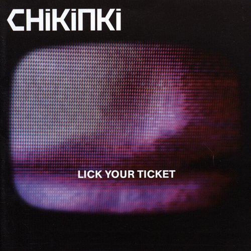 Lick Your Ticket