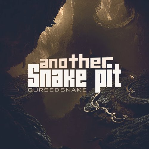 Another Snake Pit