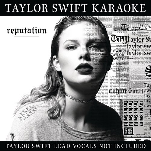 reputation (karaoke edition)