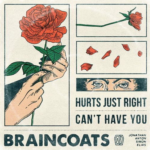 Hurts Just Right/Can't Have You