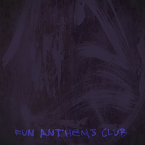Fun Anthems Club (30 Dance Hits for Djs)