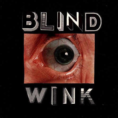 The Blind Wink