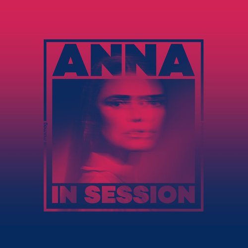 Mixmag Presents ANNA: In Session (DJ Mix)