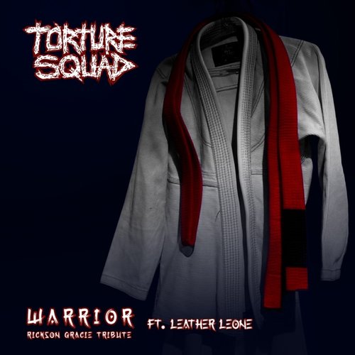 Warrior (feat. Leather Leone) - Single