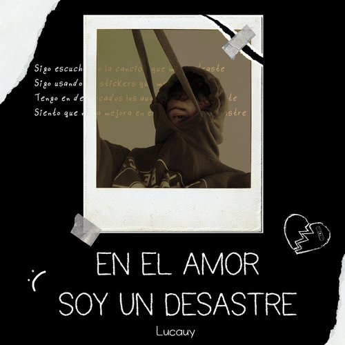 En El Amor Soy Un Desatre