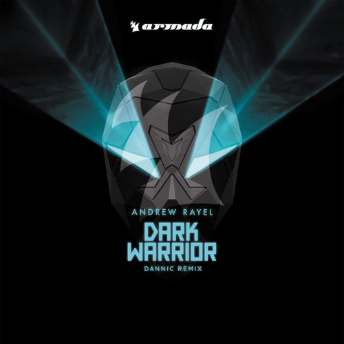 Dark Warrior (Dannic Remix)