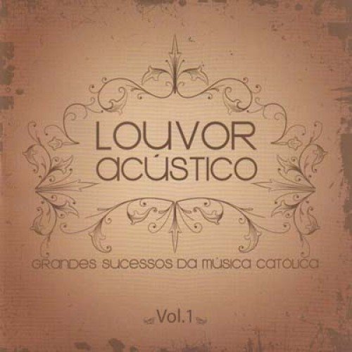 Louvor Acústico, Vol. 01