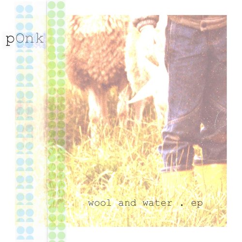 Wool and Water EP (Free)