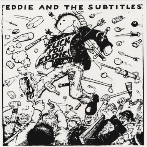 Fuck You Eddie!