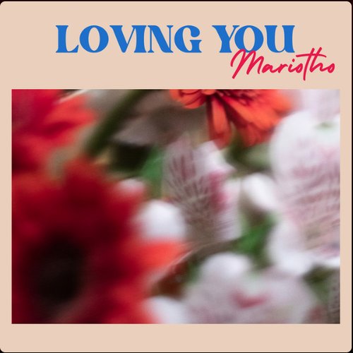 Loving You