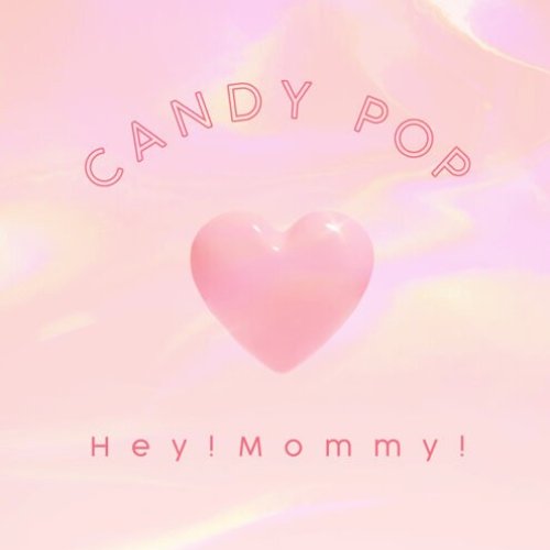 CANDY POP