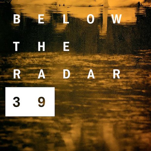 Below The Radar 39