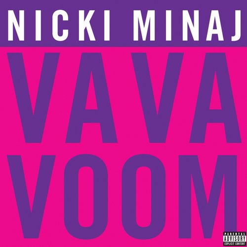 Va Va Voom — Nicki Minaj | Last.fm