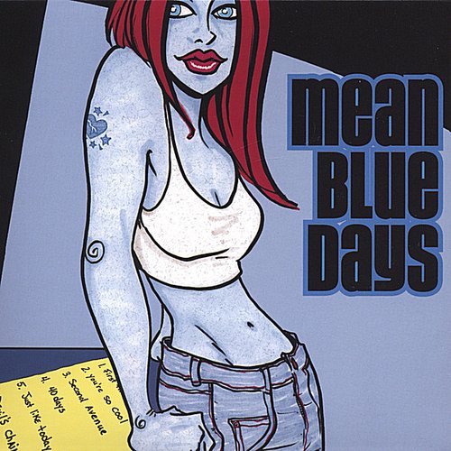 Mean Blue Days - EP