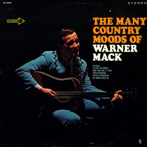 The Many Country Moods Of Warner Mack
