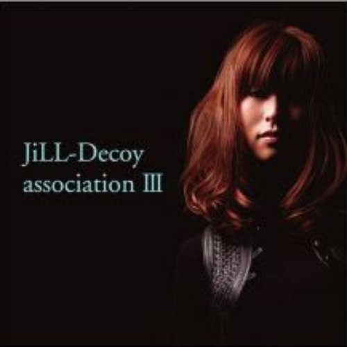 Jiｌｌ-Decoy Association Ⅲ