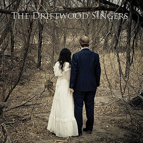 The Driftwood Singers