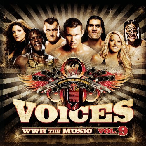 Voices: WWE The Music Vol. 9