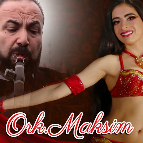 Ork.Maksim shen hits