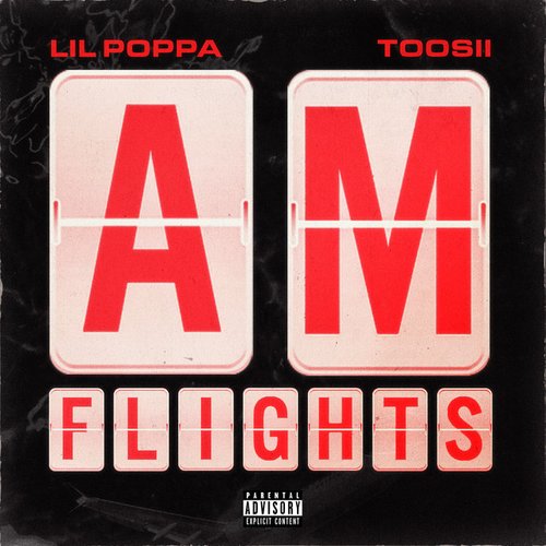A.M. Flights (feat. Toosii) - Single