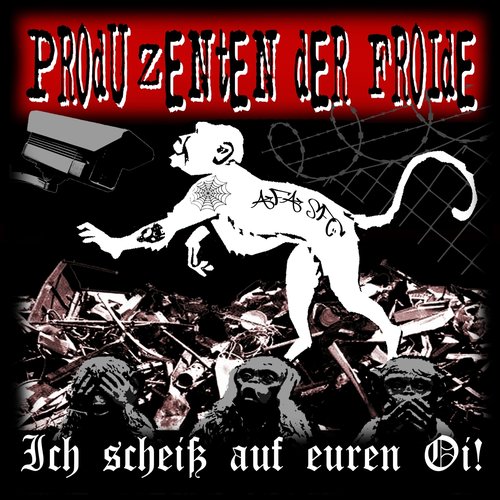 Ich scheiss auf euren Oi (EP)