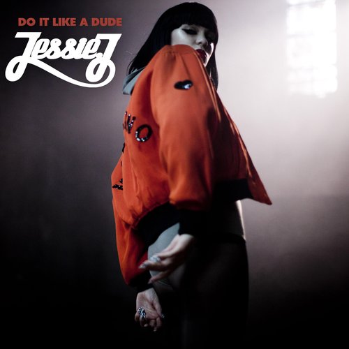 Do It Like a Dude (Remixes) - EP
