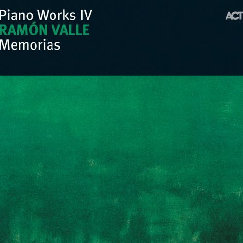 Memorias - Piano Works IV