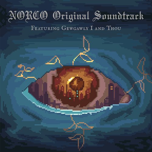 NORCO Original Soundtrack