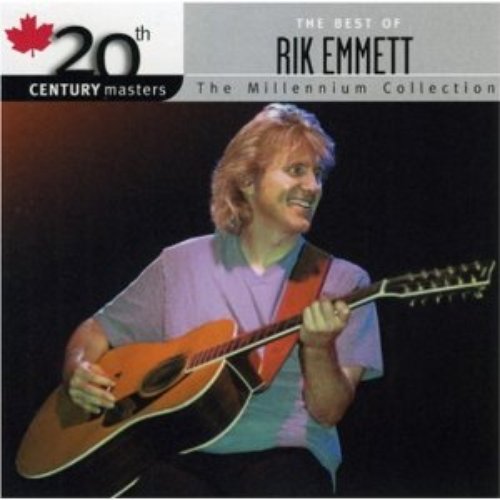 20th Century Masters: The Millennium Collection: Best Of Rik Emmett