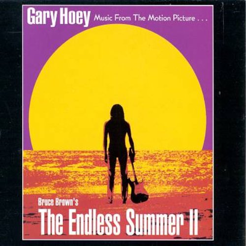 Music From The Motion Picture Bruce Brown's The Endless Summer II