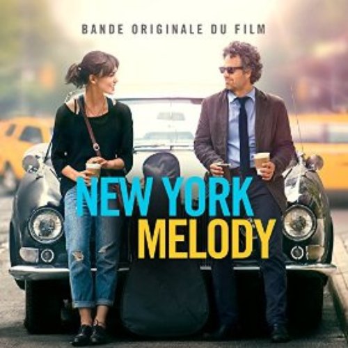 New York Melody - Music From And Inspired By The Original Motion Picture (Deluxe)