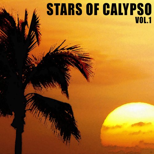 Stars Of Calypso, Vol. 1