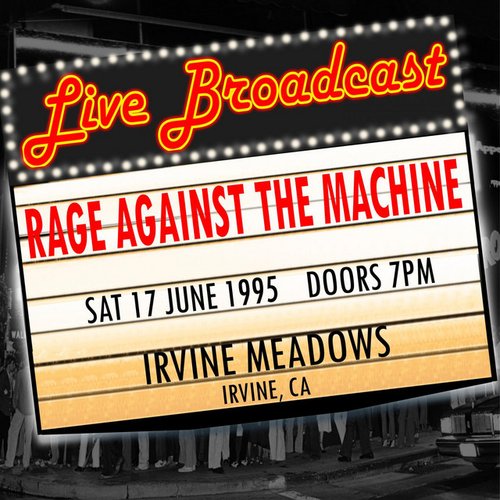 Live Broadcast - 17 June 1995 Irvine Meadows, Irvine CA