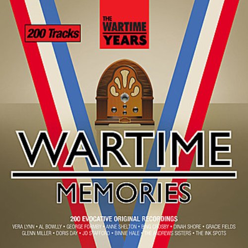 The Wartime Years - Wartime Memories