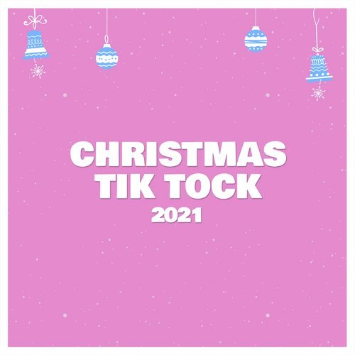 Christmas Tik Tock 2021