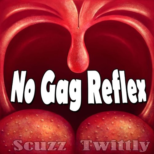 No Gag Reflex