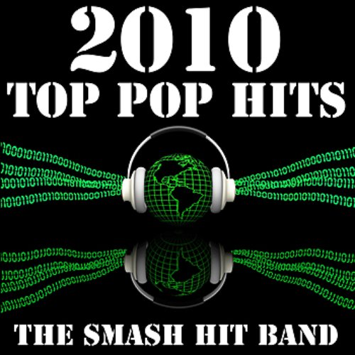 2010 Top Pop Hits