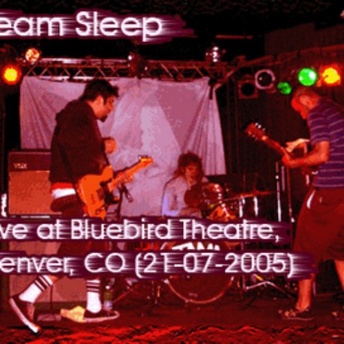 2005-07-21: Bluebird Theater, Denver, CO, USA