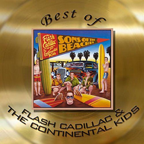 Best Of Flash Cadillac Amp The Continental Kids Flash
