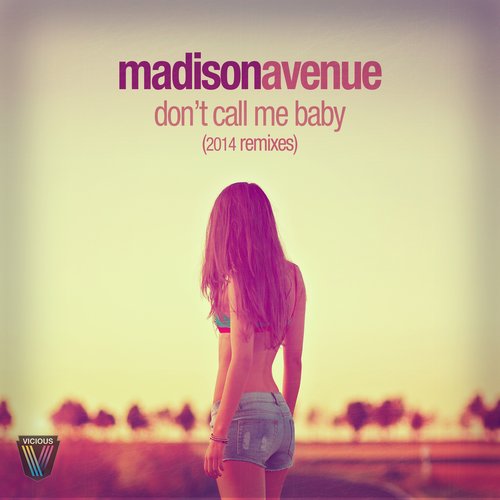 Don't Call Me Baby (2014 Remixes)