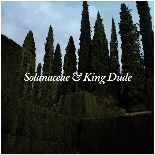 Solanaceae / King Dude - Split Single