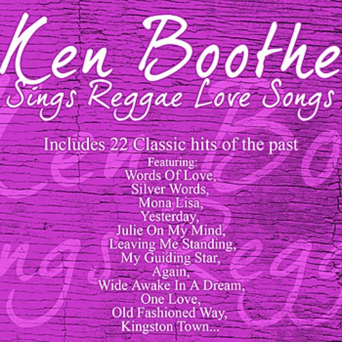 Ken Boothe Sings Reggae Love Songs