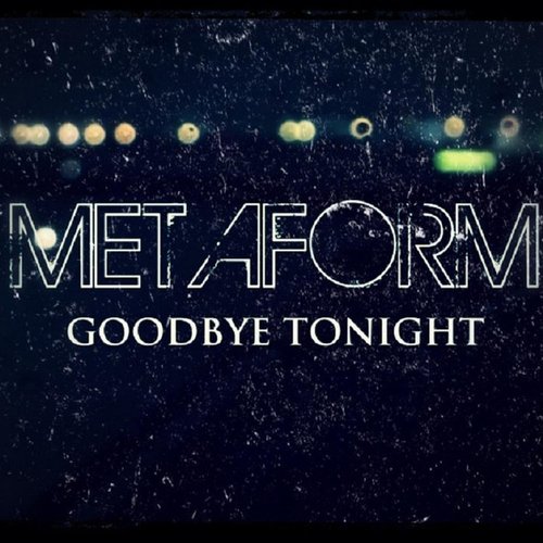 Goodbye Tonight