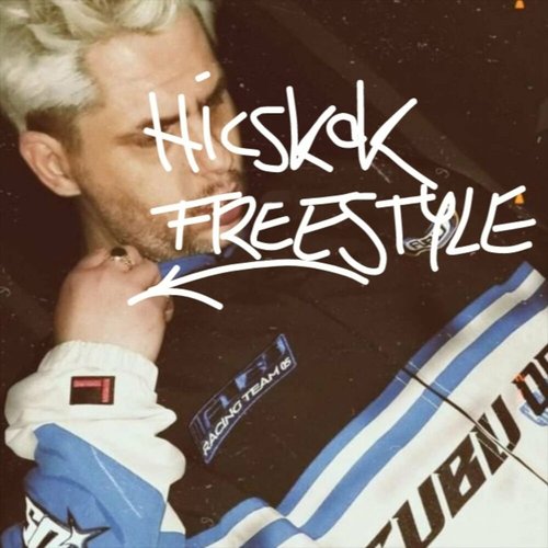 Hicskok Freestyle